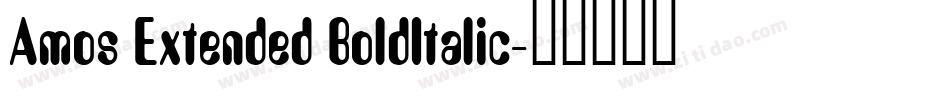 Amos Extended BoldItalic字体转换